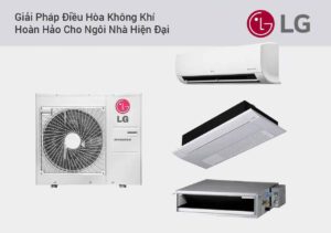 Lợi Ích Khi Lắp Đặt Máy Lạnh Âm Trần LG 2.5 HP Tại TP.HCM